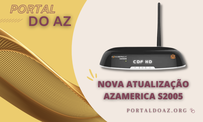 NOVA ATUALIZAÇÃO AZAMERICA S2005 - 2023 (2)