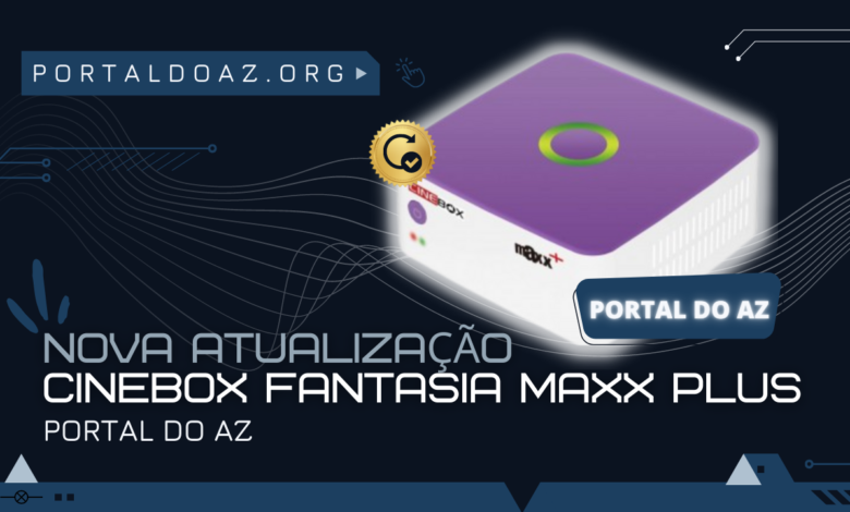 Cinebox Fantasia Maxx