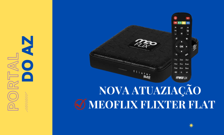 Meoflix Flixter Flat; Atualização USB