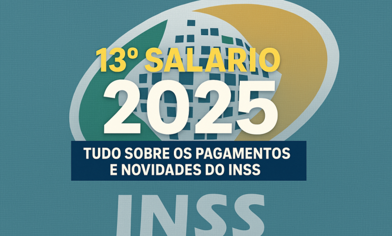 Décimo Terceiro Salário 2025: Tudo sobre os Pagamentos e Novidades!
